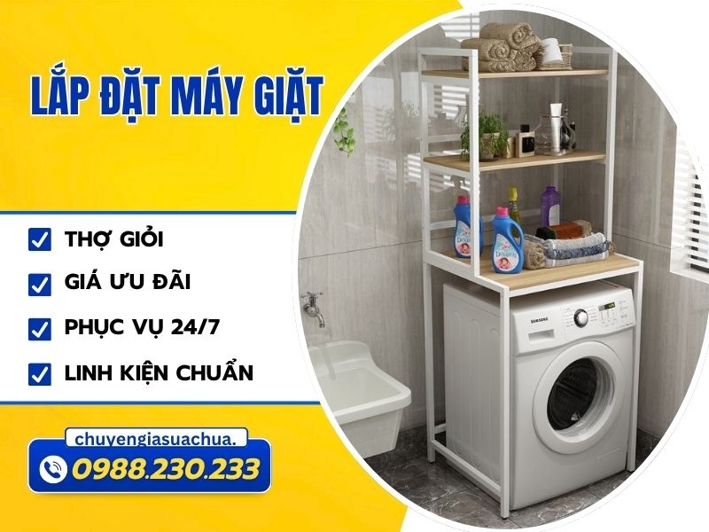 Lắp đặt máy giặt nhanh chóng tận nhà giá ưu đãi!