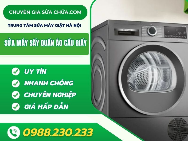 Sửa máy sấy quần áo Cầu Giấy thợ giỏi, giá rẻ!