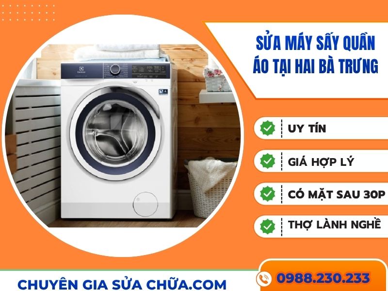 Sửa máy sấy quần áo tại Hai Bà Trưng giá rẻ!