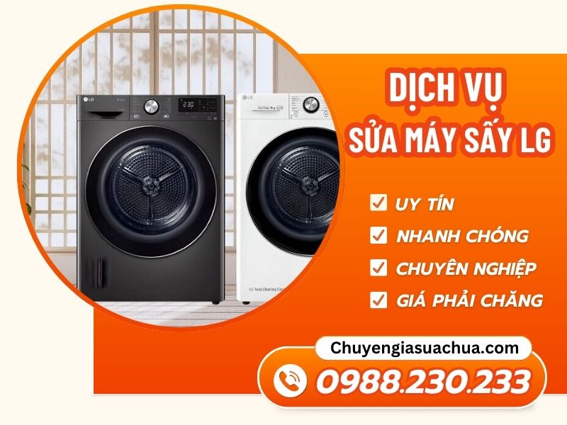 Sửa máy sấy LG nhanh dứt lỗi giá ưu đãi!