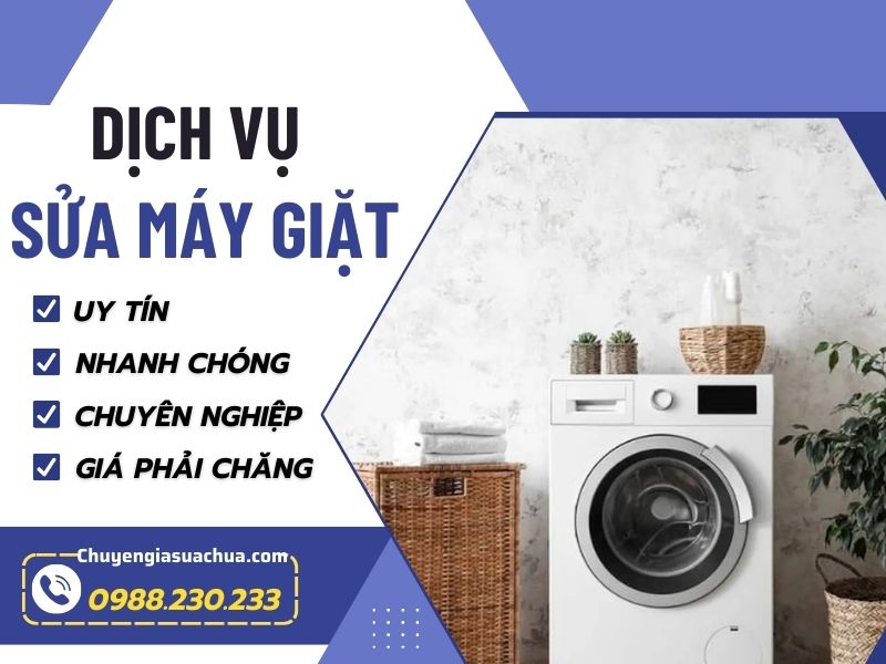 Sửa máy giặt nhanh chóng chuyên nghiệp giá tốt!