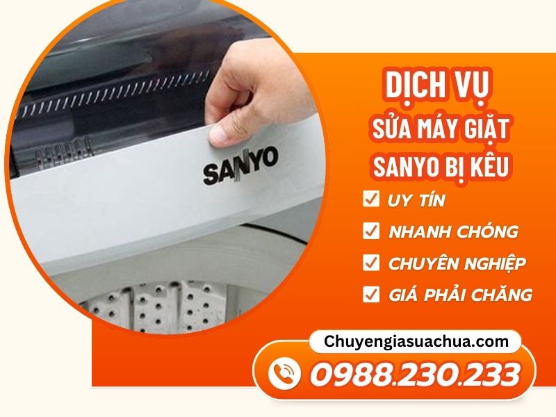 Máy giặt Sanyo bị kêu xử lý nhanh chóng hiệu quả!