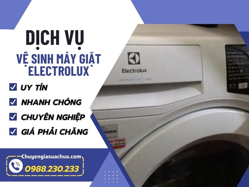 Vệ sinh máy giặt Electrolux chuyên nghiệp uy tín nhanh chóng!