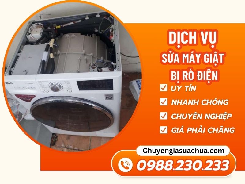 Máy giặt bị rò điện liên hệ ngay Chuyengiasuachua để được hỗ trợ!
