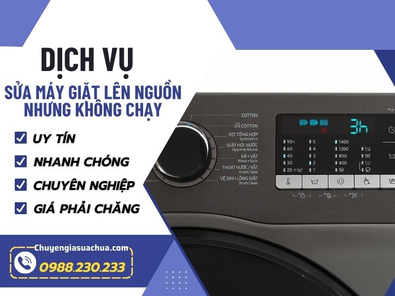 Máy giặt lên nguồn nhưng không chạy? Gọi ngay Chuyengiasuachua!