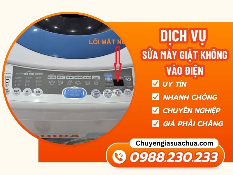 Máy giặt không vào điện gọi Chuyengiasuachua không lo về giá!