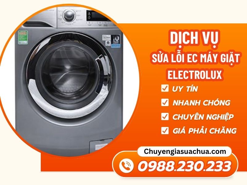 Lỗi EC máy giặt Electrolux xử lý nhanh triệt để lỗi!