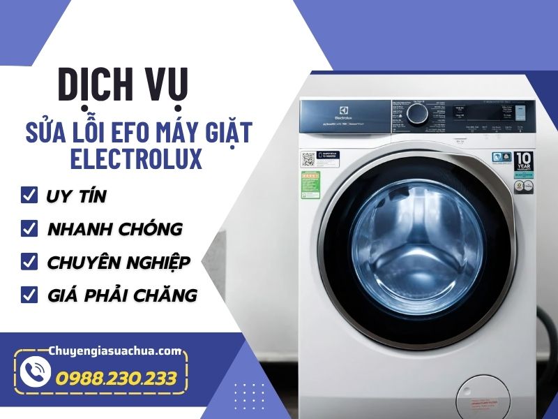 Lỗi EF0 máy giặt electrolux Giải pháp dứt lỗi– An tâm cùng Chuyengiasuachua