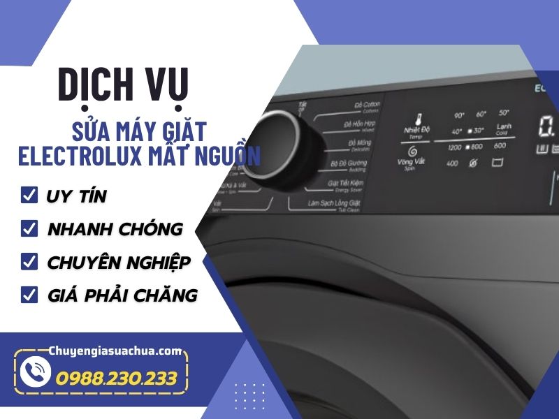 Máy giặt Electrolux mất nguồn gọi là có tận nơi!
