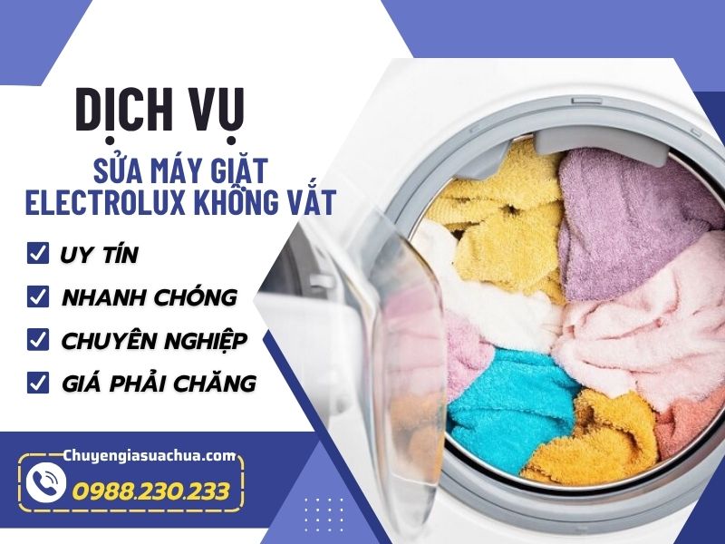 Máy giặt Electrolux không vắt nhanh chóng uy tín tận nơi!