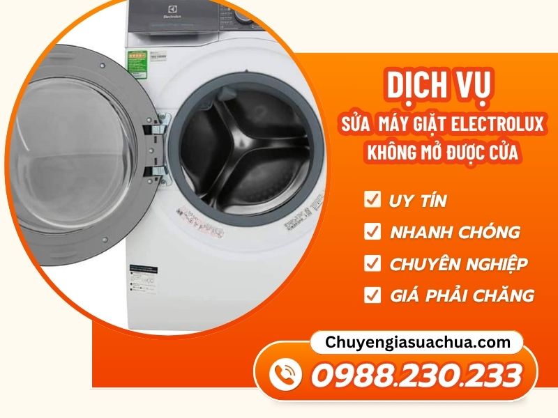 Máy giặt Electrolux không mở được cửa nguyên nhân và cách xử lý!